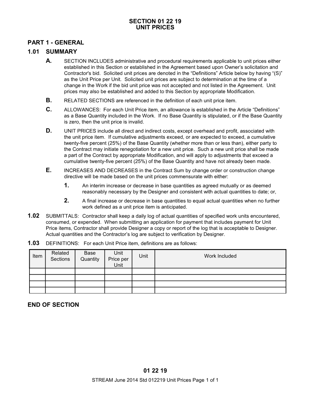 B.RELATED SECTIONS Are Referenced in the Definition of Each Unit Price Item