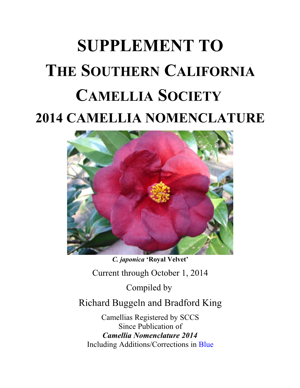 Camellias Registered by ACS Since 2006 Nomenclature