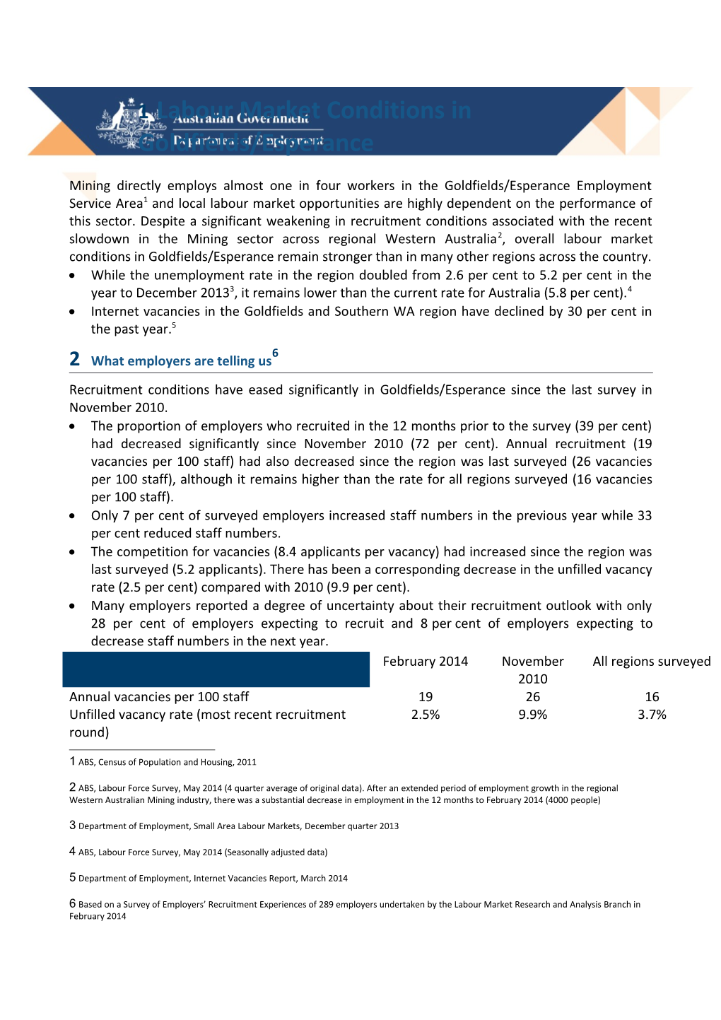 Labour Market Conditions in Goldfields/Esperance