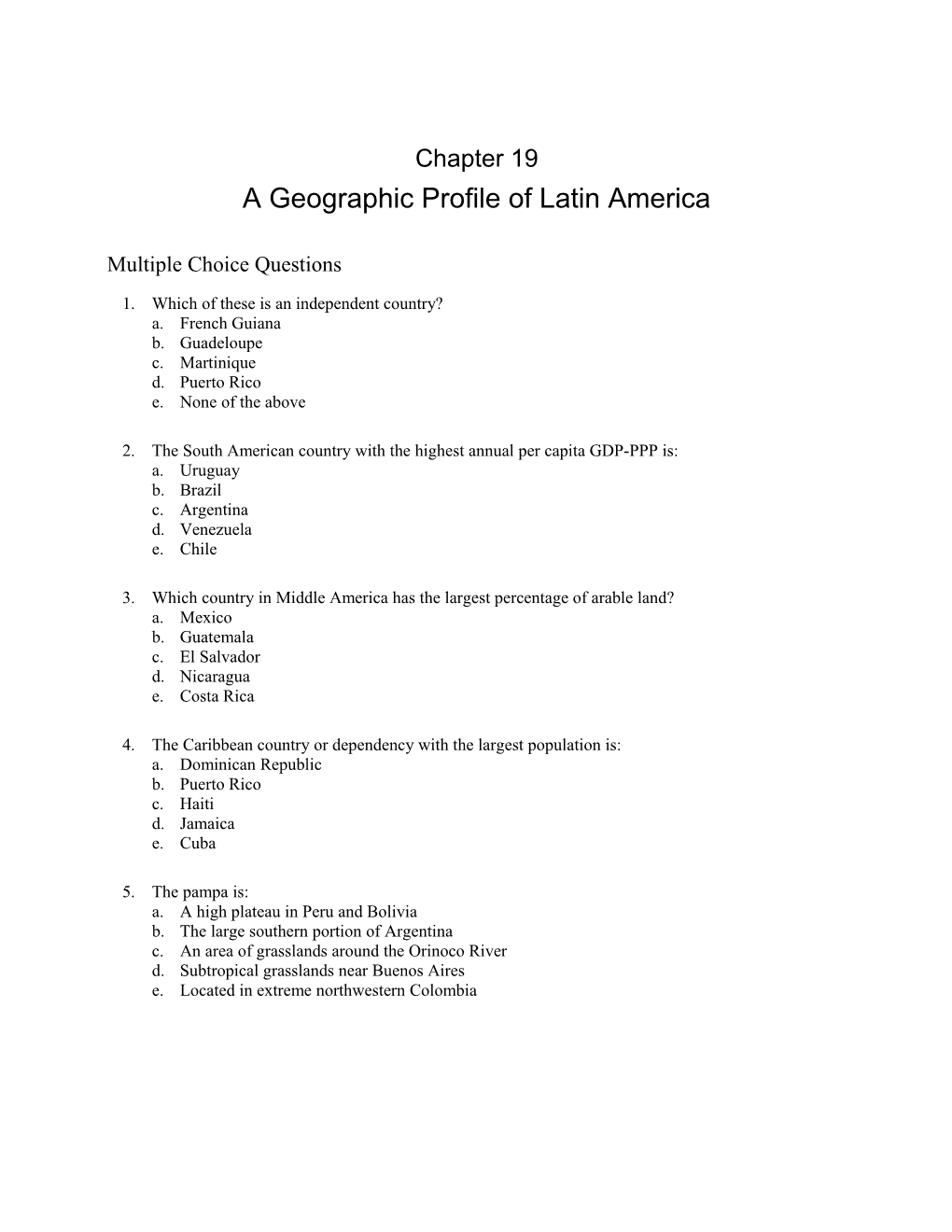 CHAPTER 19 a Geographic Profile of Latin America