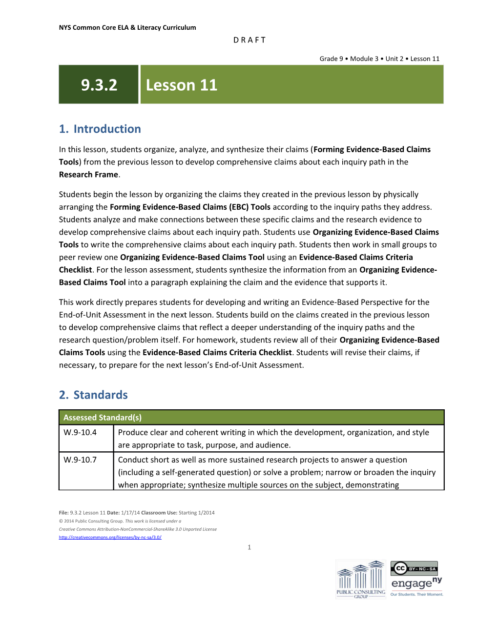 In This Lesson, Students Organize, Analyze, and Synthesize Their Claims ( Forming Evidence-Based