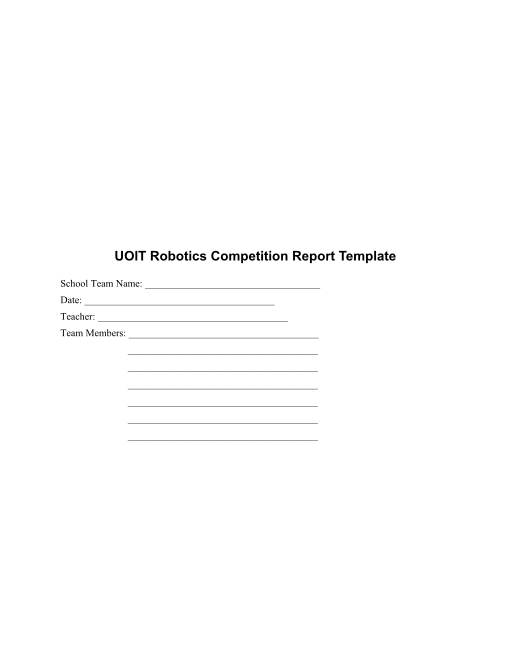 UOIT Robotics Competition Report Template