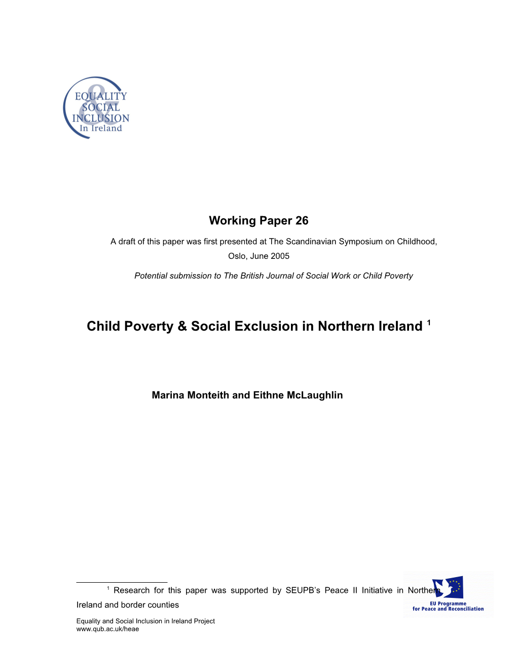 Child Poverty & Social Exclusion in Northern Ireland 1