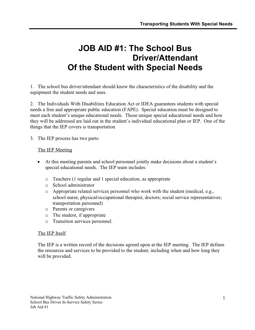 JOB AID #1: the School Bus Driver/Attendant