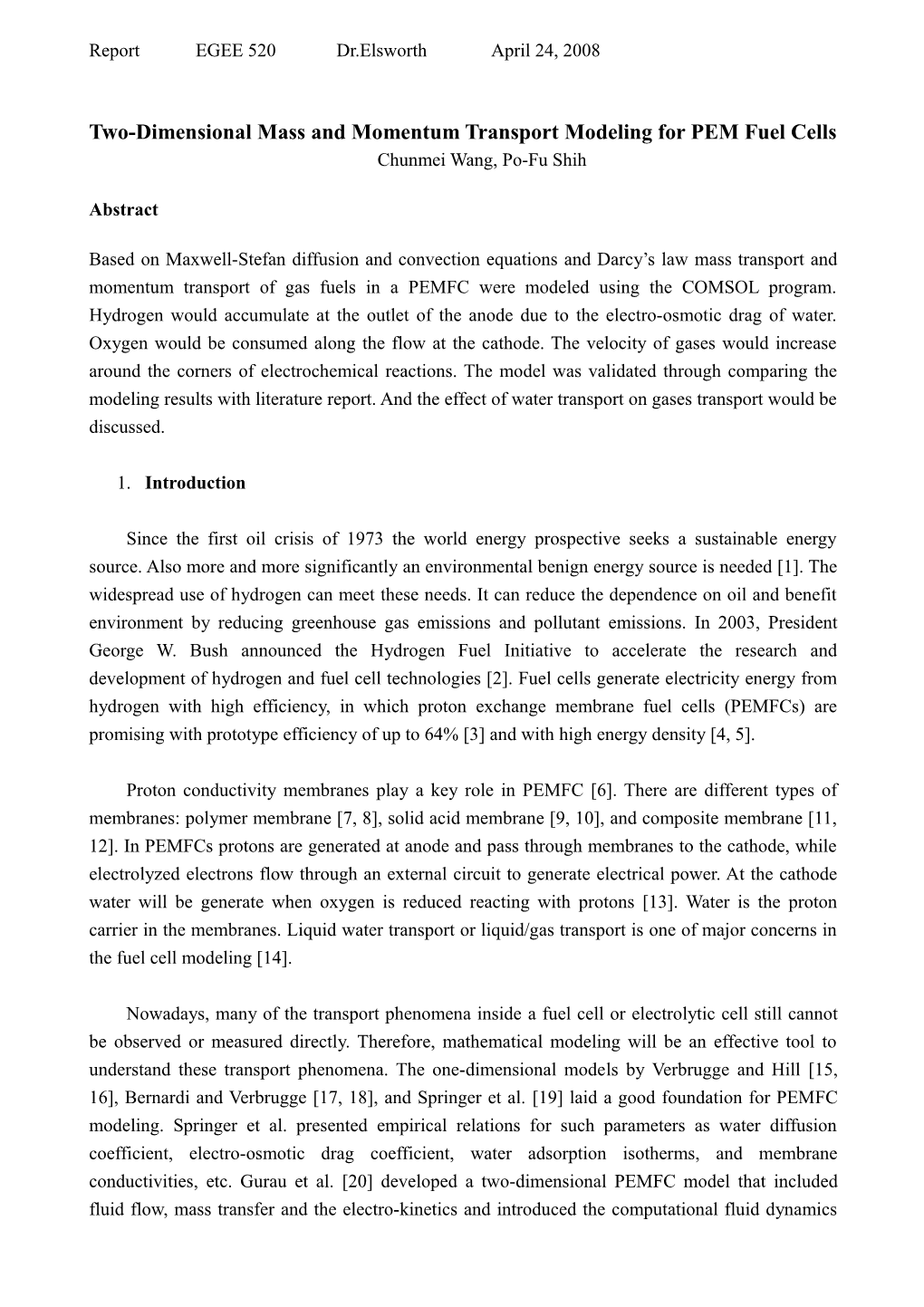 Two-Dimensional Mass and Momentum Transport Modeling for PEM Fuel Cells