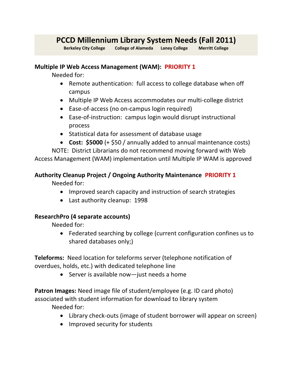 PCCD Millennium Library System Needs (Fall 2011)