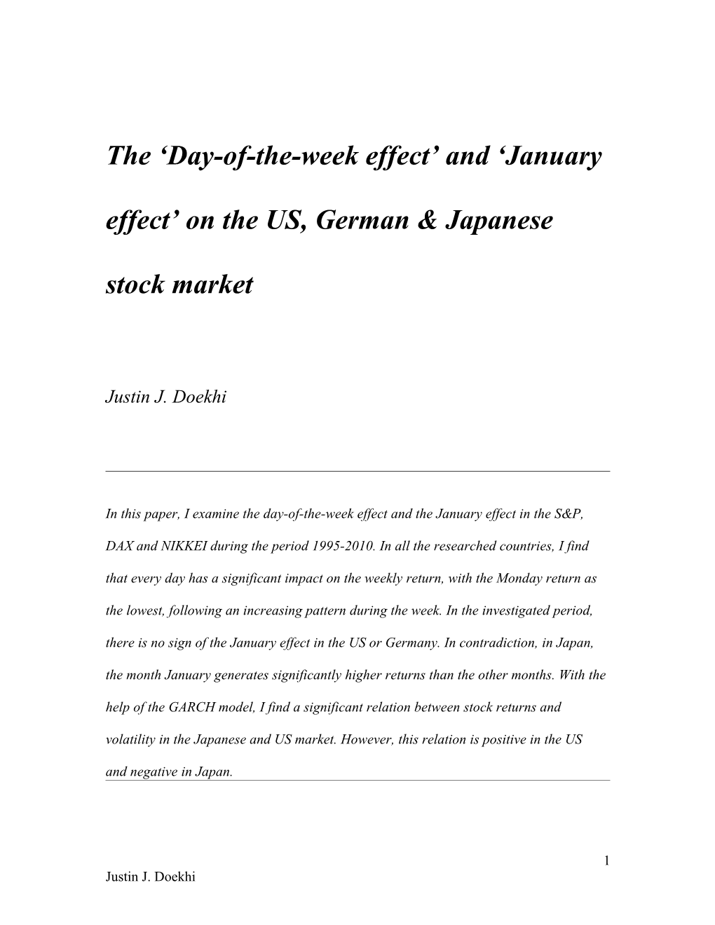 The Day-Of-The-Week Effect and January Effect on the US, German & Japanese Stock Market