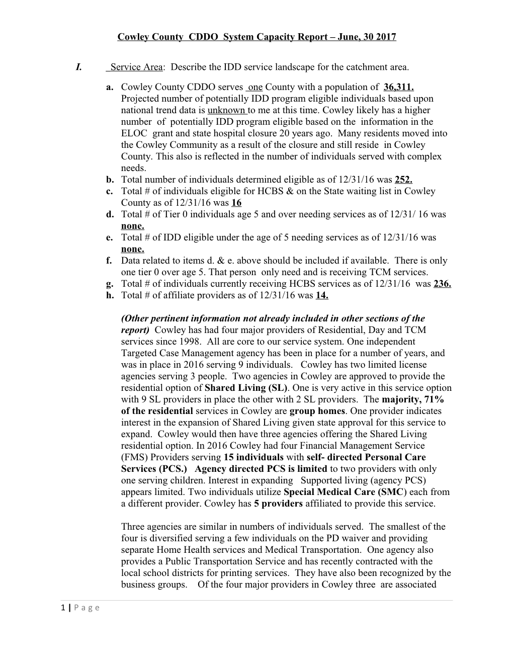 Cowley County CDDO System Capacity Report June, 30 2017