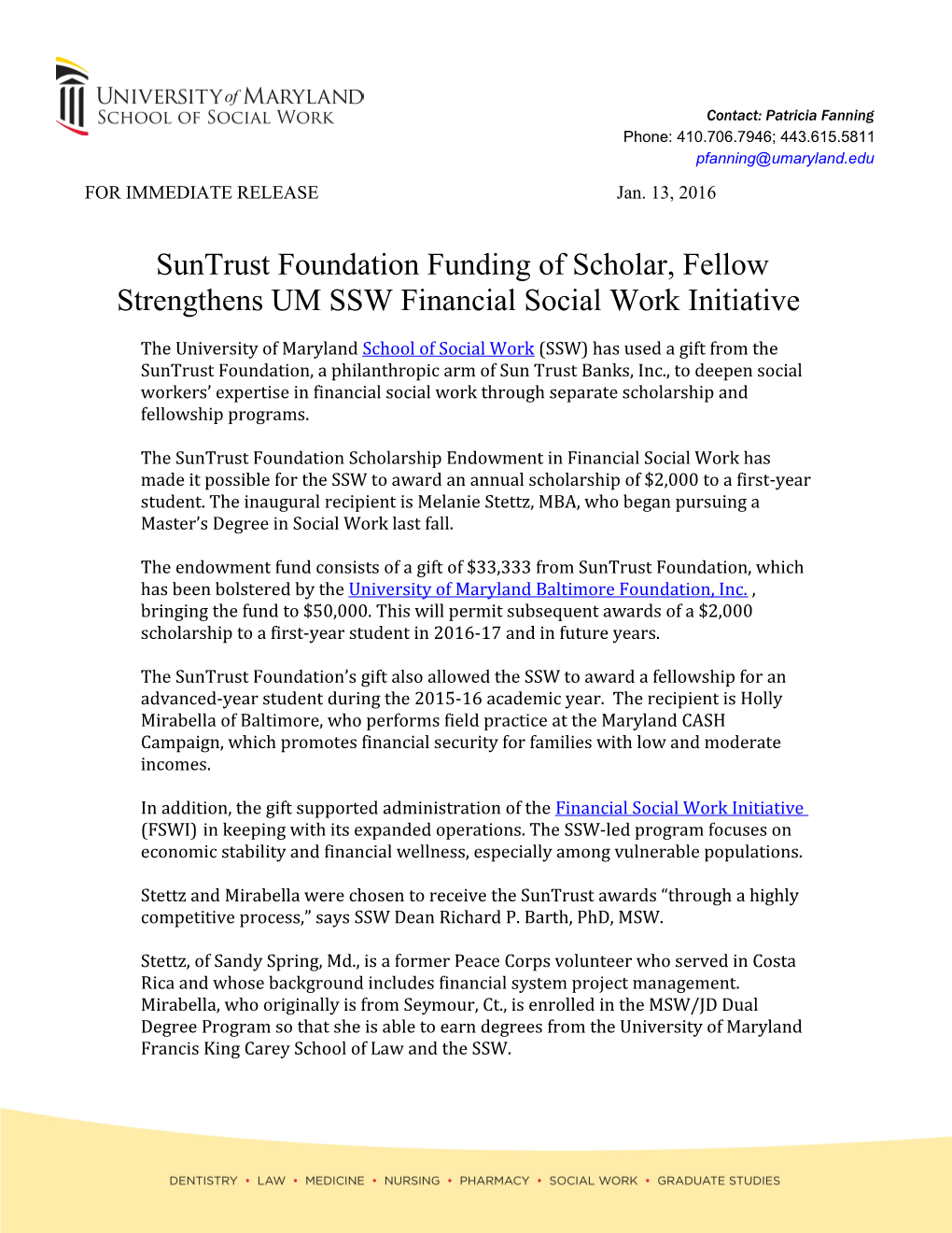 Suntrust Foundation Funding of Scholar, Fellow