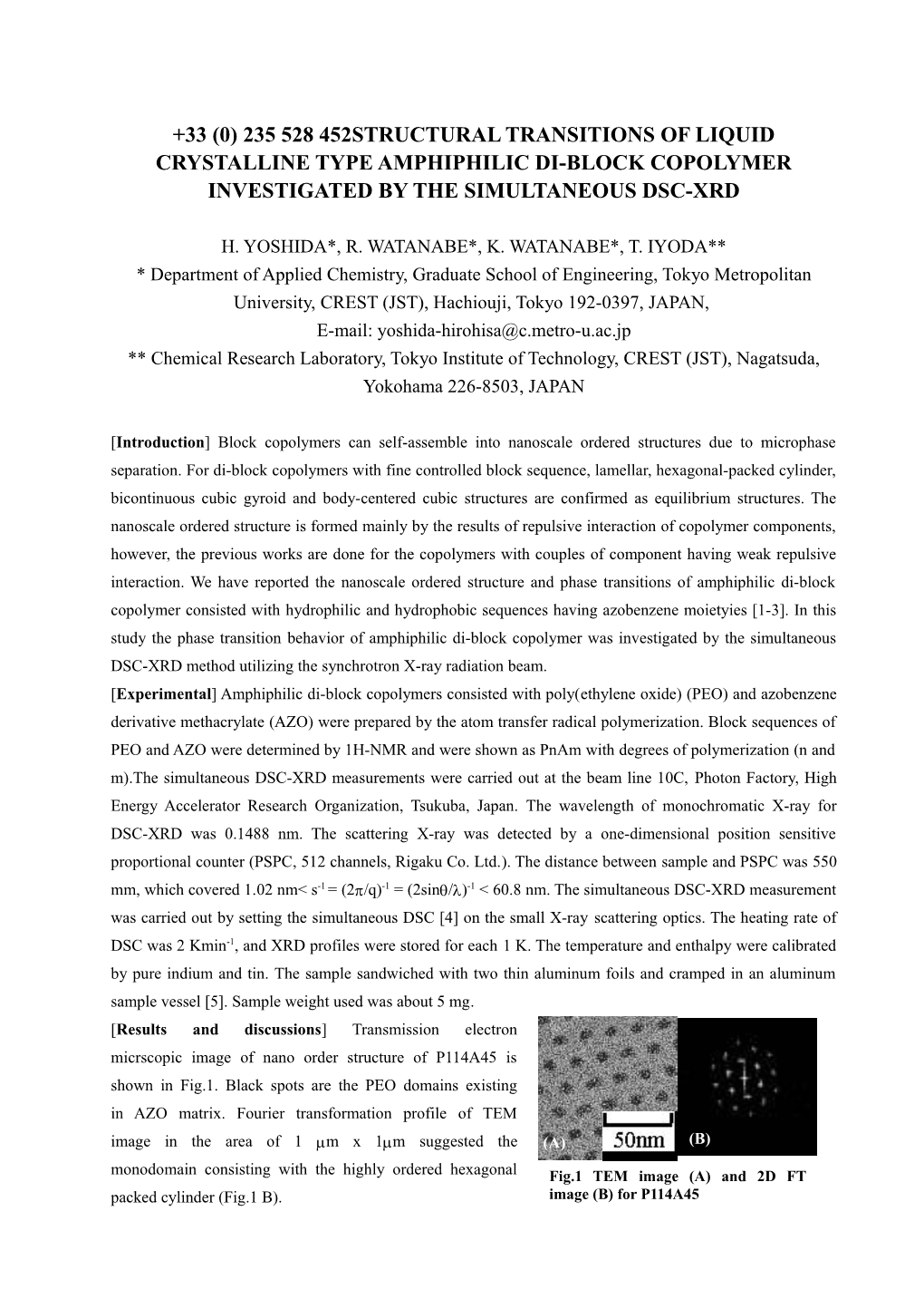 Structural Transitions of Liquid Crystalline Type Amphiphilic Di-Block Copolymer Investigated