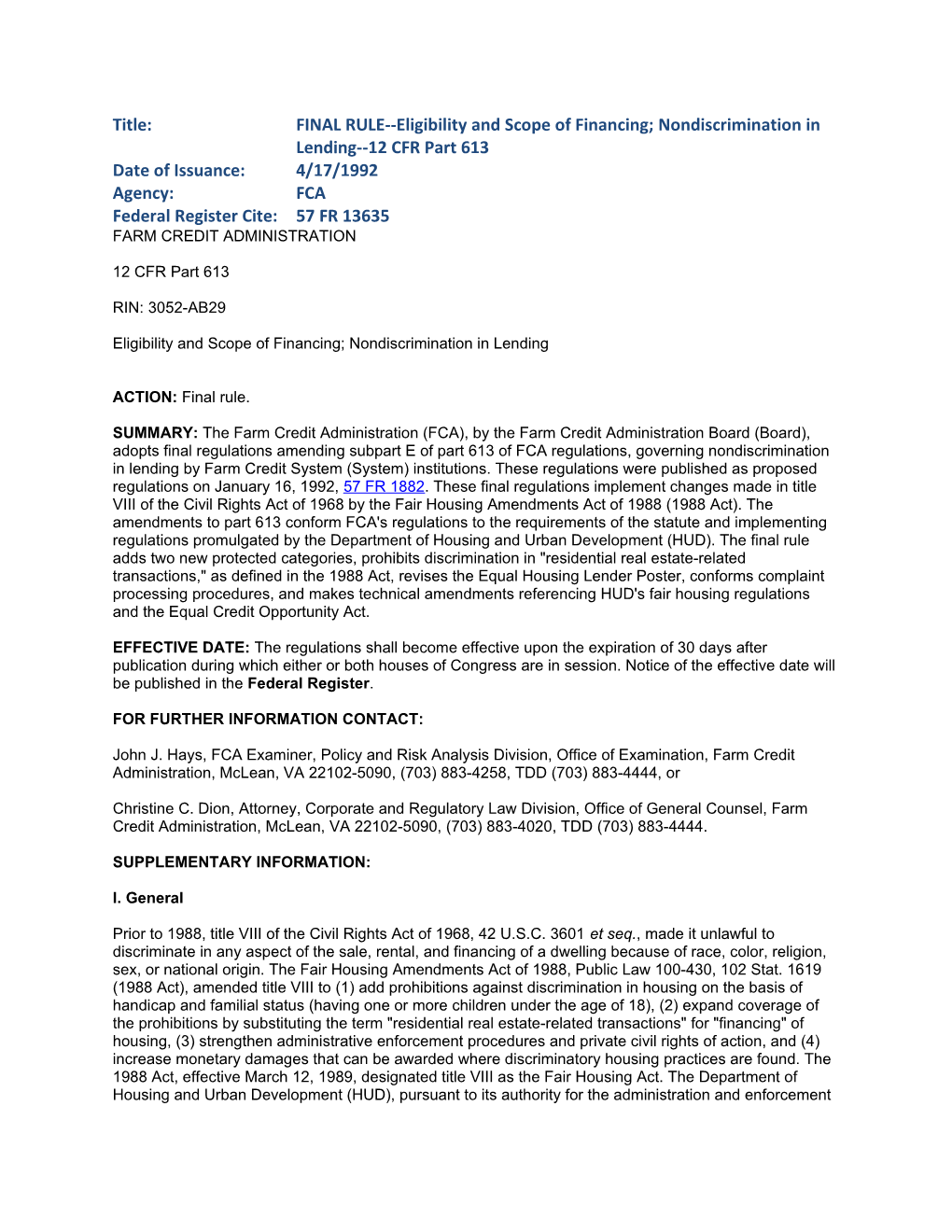 Eligibility and Scope of Financing; Nondiscrimination in Lending