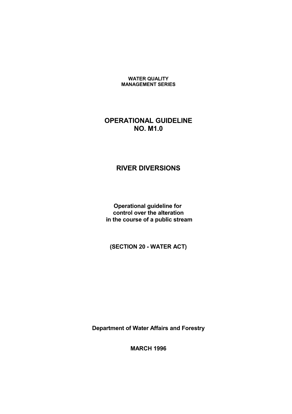 Operational Guideline No.M1.0 Alteration of a Public Stream