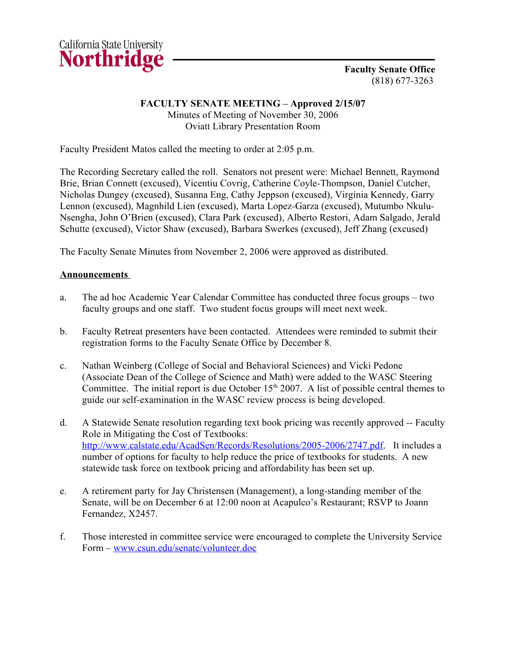 FACULTY SENATE MEETING Approved 2/15/07