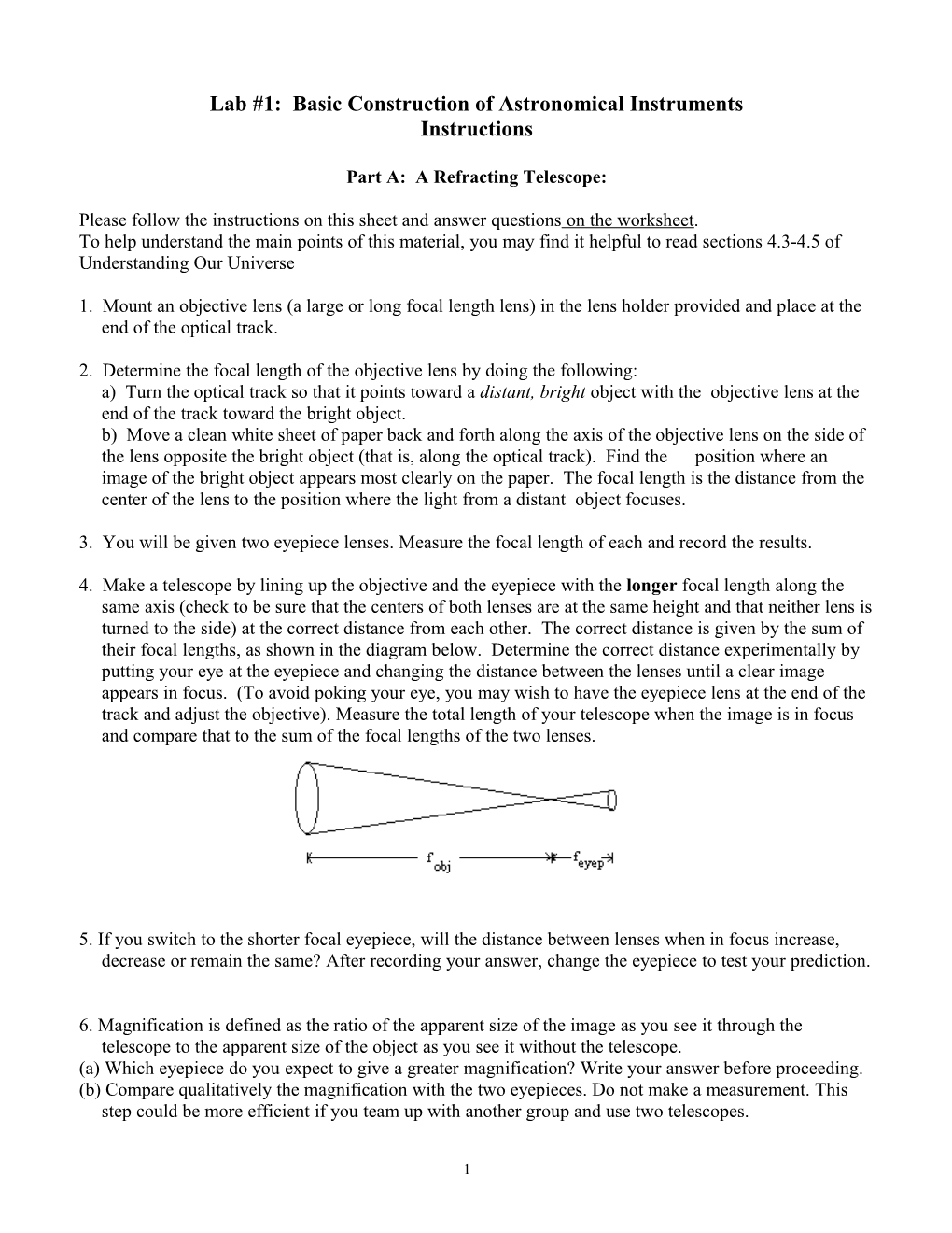 Lab #1: Basic Construction of Astronomical Instruments