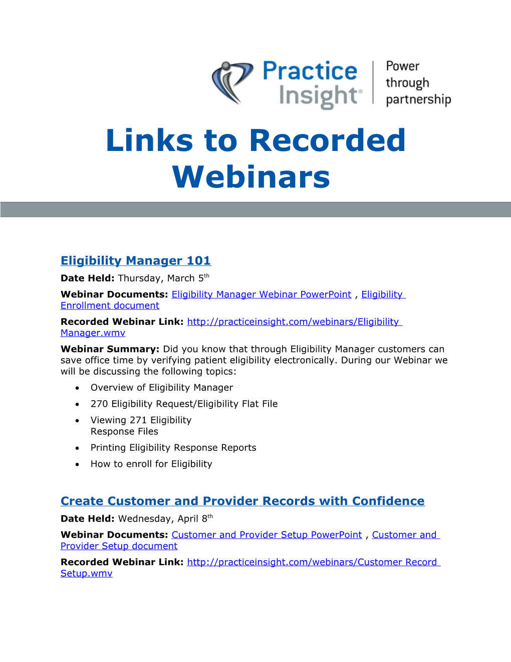 Links to Recorded Webinars