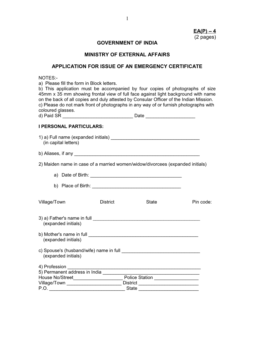 Application for Issue of an Emergency Certificate