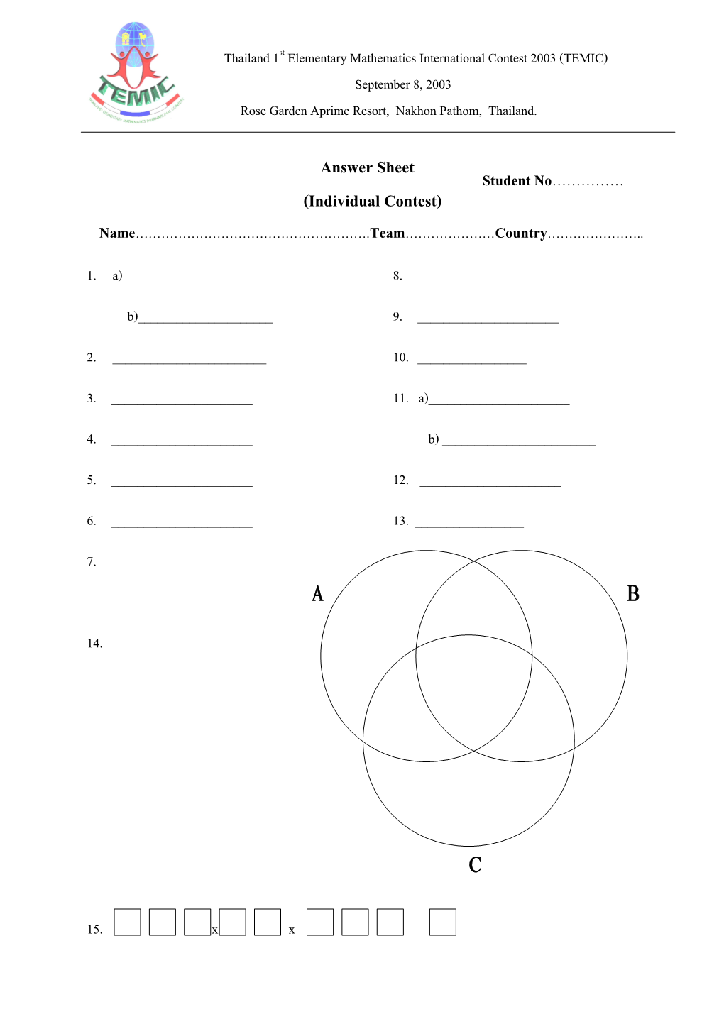 Thailand 1St Elementary Mathematics International Contest 2003 (TEMIC)