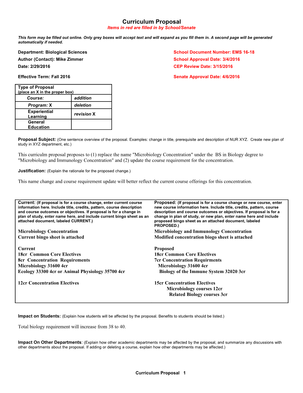 Items in Red Are Filled in by School/Senate