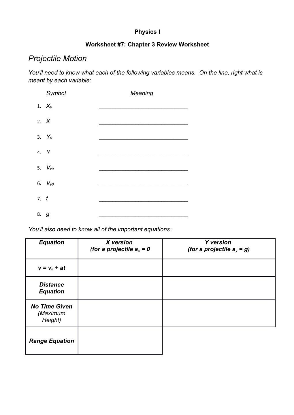 Worksheet #7: Chapter 3 Review Worksheet