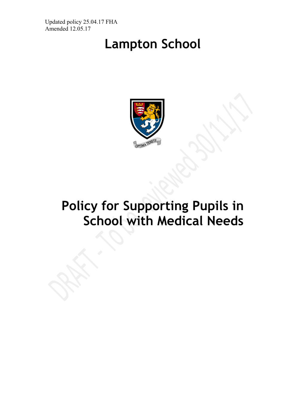 Policy for Supporting Pupils in School with Medical Needs