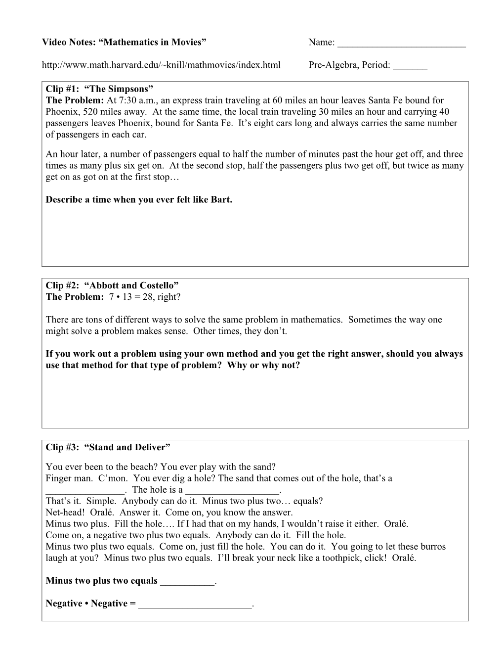 Video Notes: Mathematics in Movies Name: ______