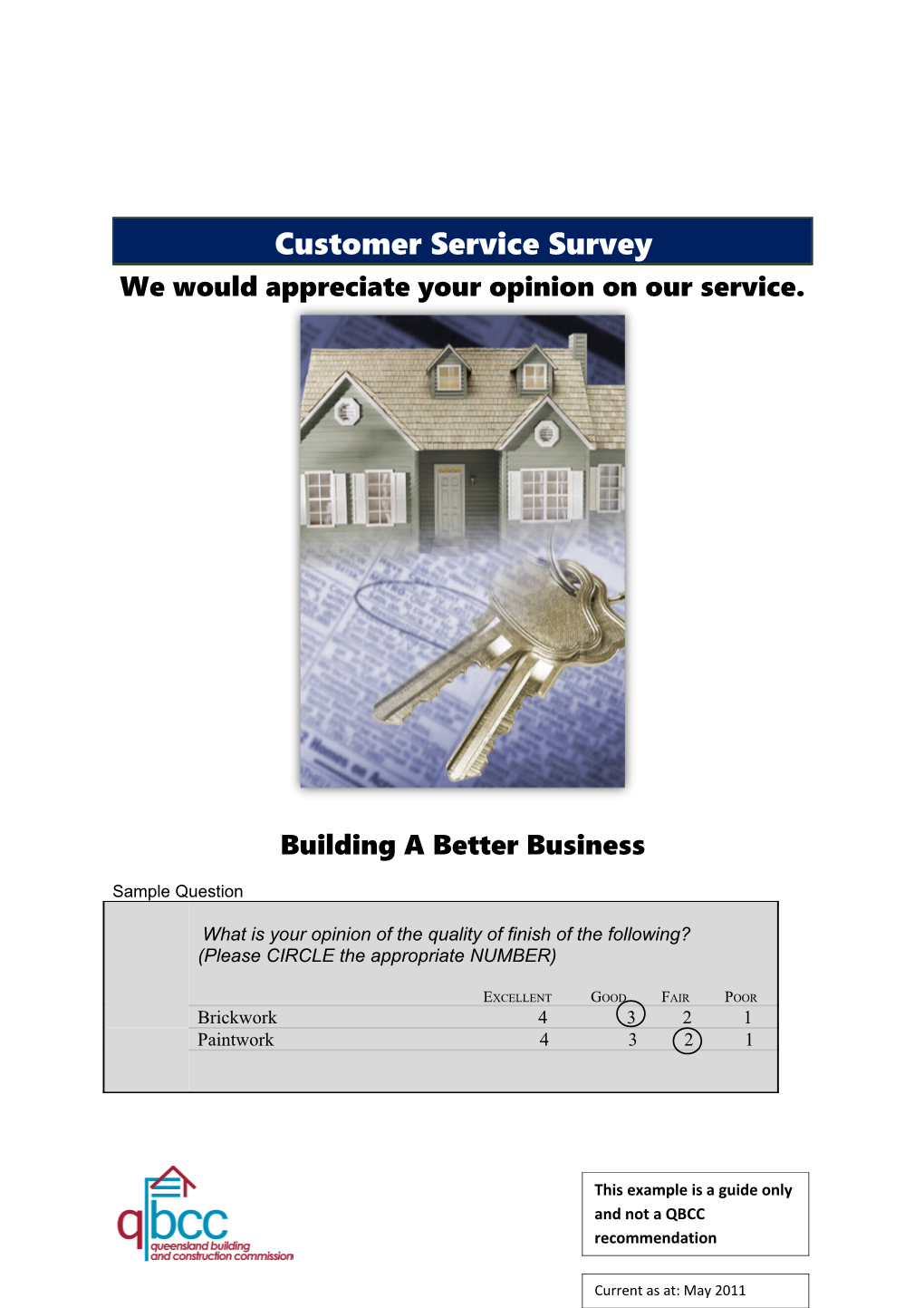 We Would Appreciate Your Opinion on Our Service