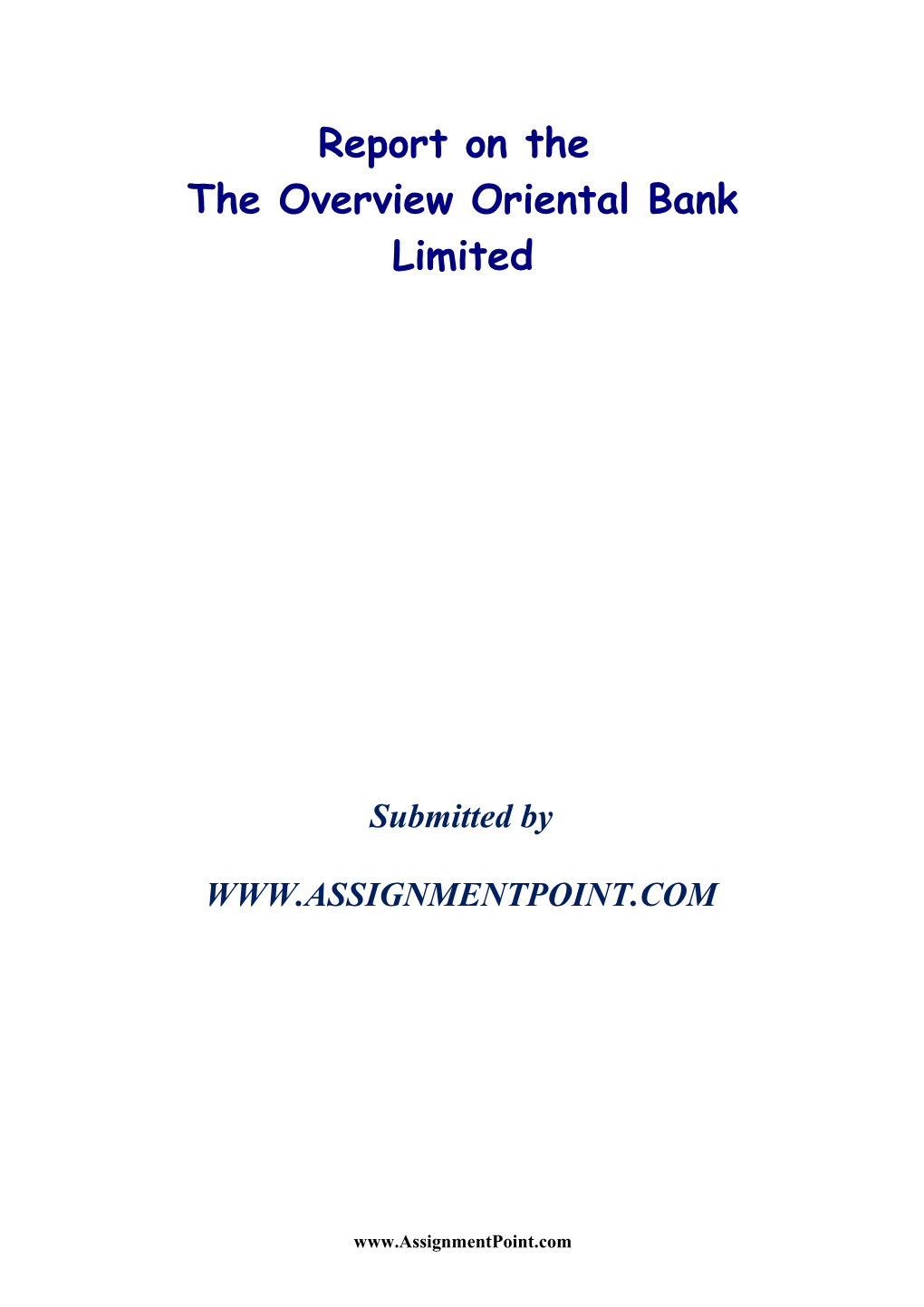 The Overview Oriental Bank Limited