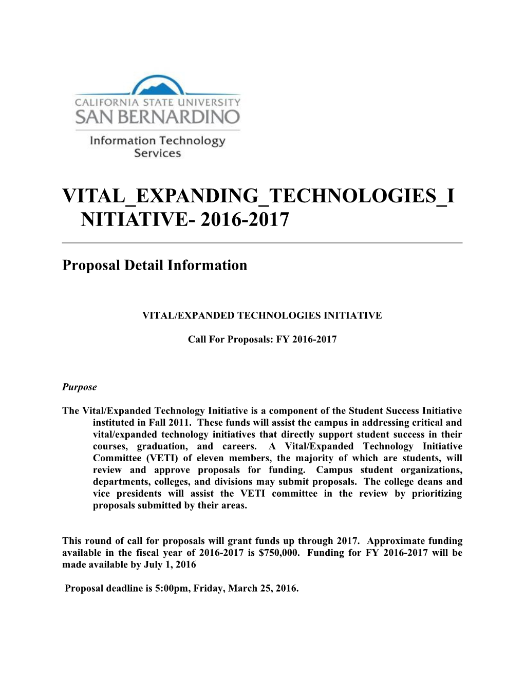 Vital Expanding Technologies Initiative- 2016-2017