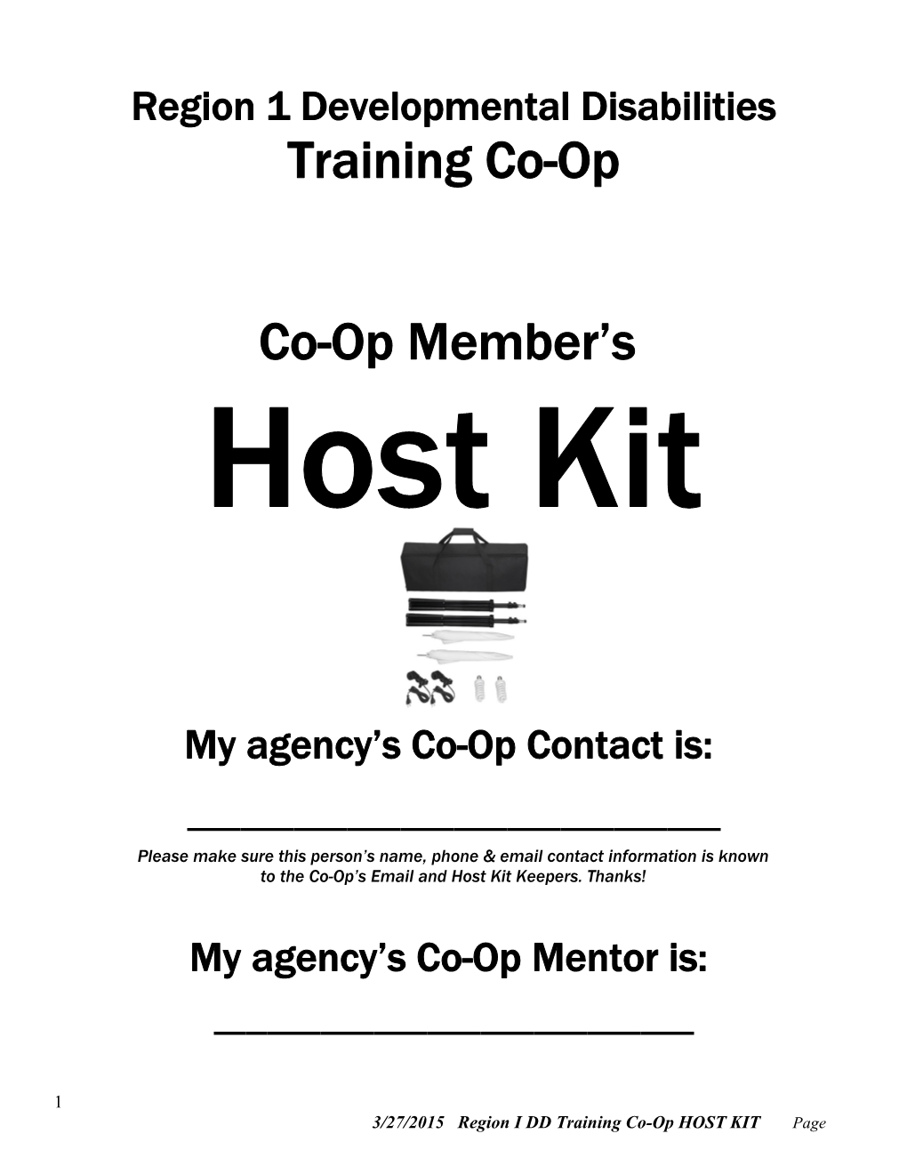 Region 1 DD Training Co-Op Host Kit