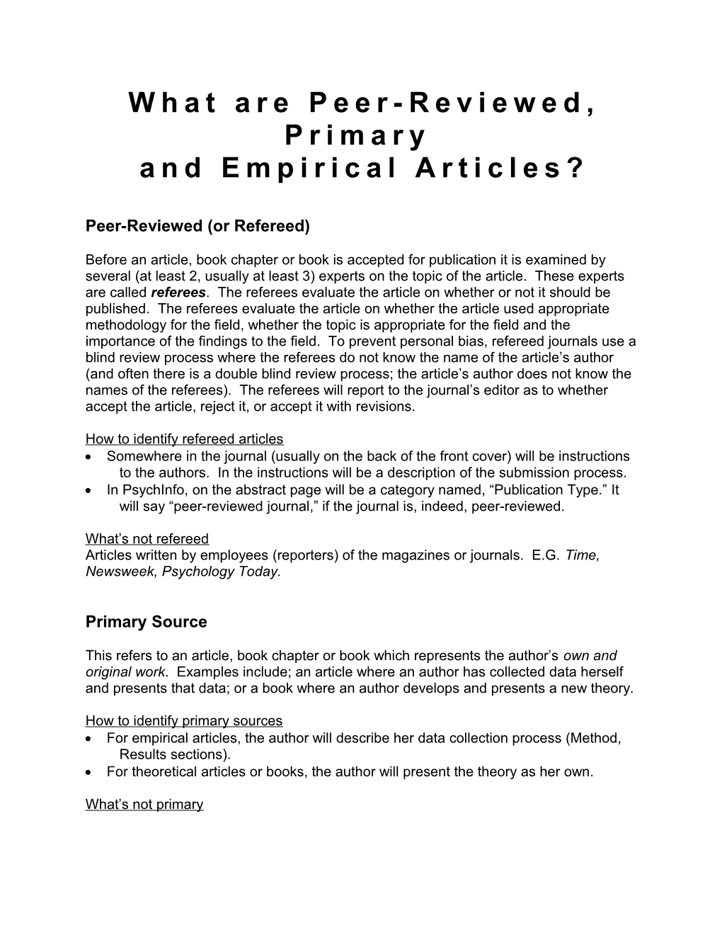 What Are Peer-Reviewed, Primary and Empirical Articles?