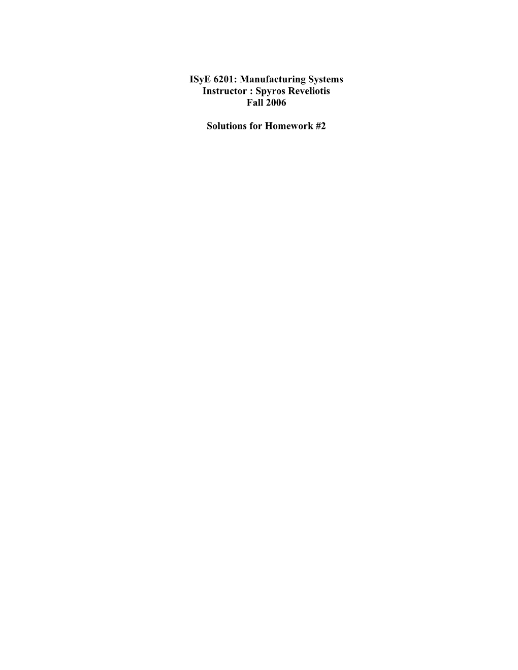 ISYE 6201 Fall 2006 Homework 2 Solution