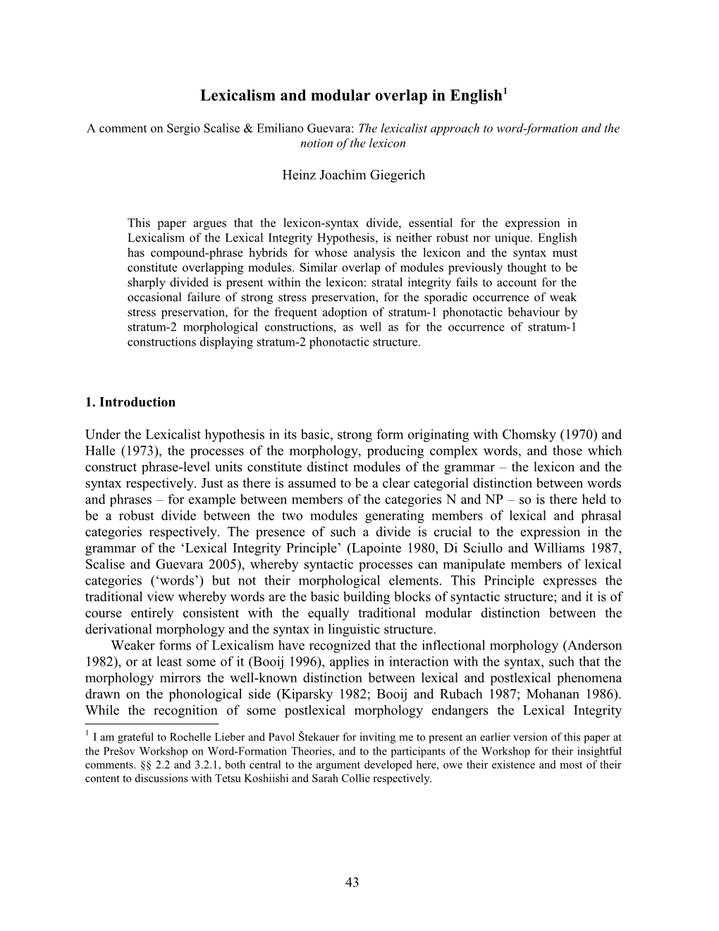 Lexicalism and Modular Overlap in English