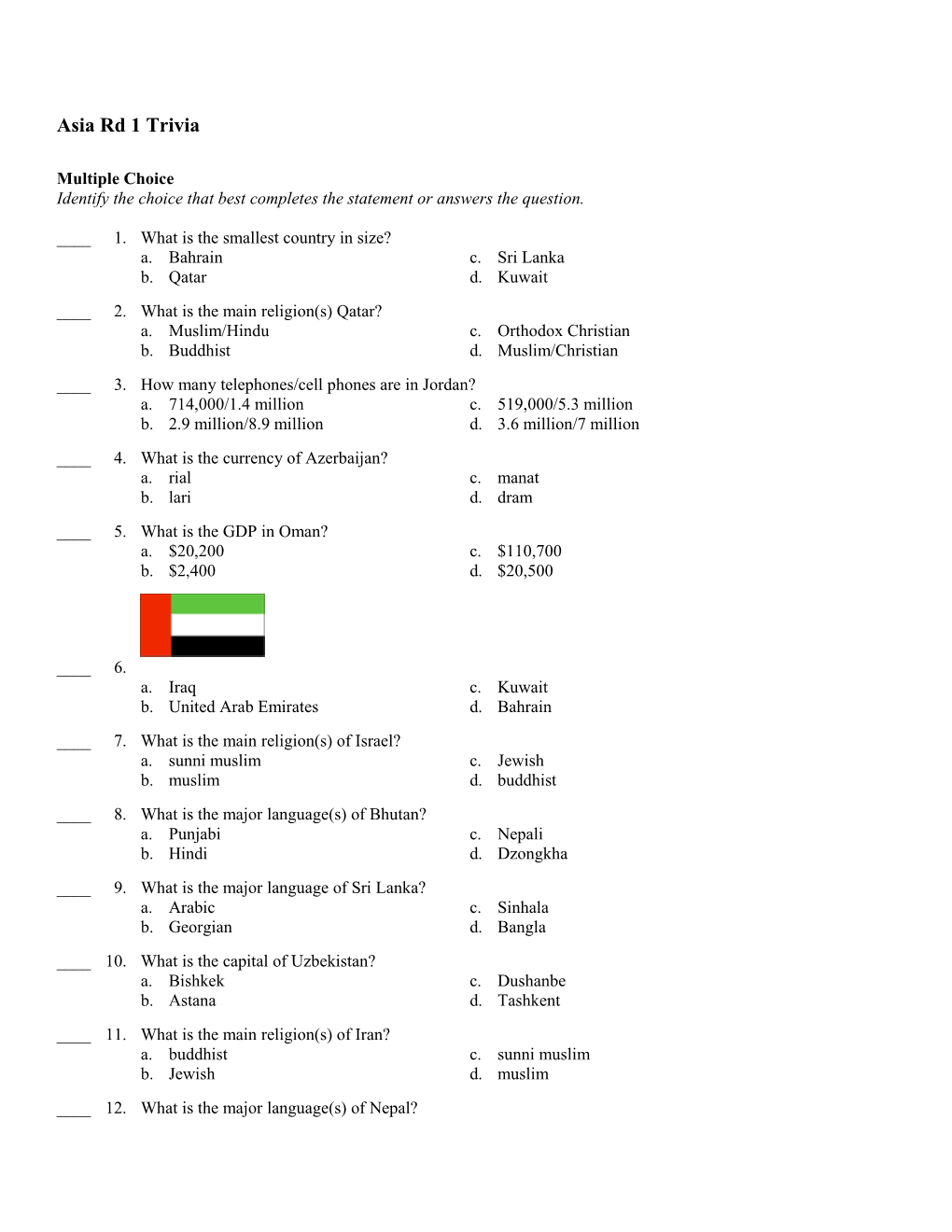 Asia Rd 1 Trivia