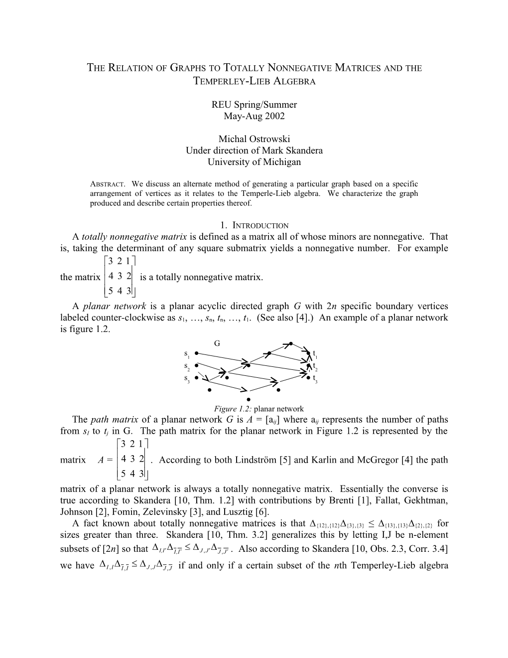 The Relation of Graphs to Totally Nonnegative Matrices and the Temperley-Lieb Algebra