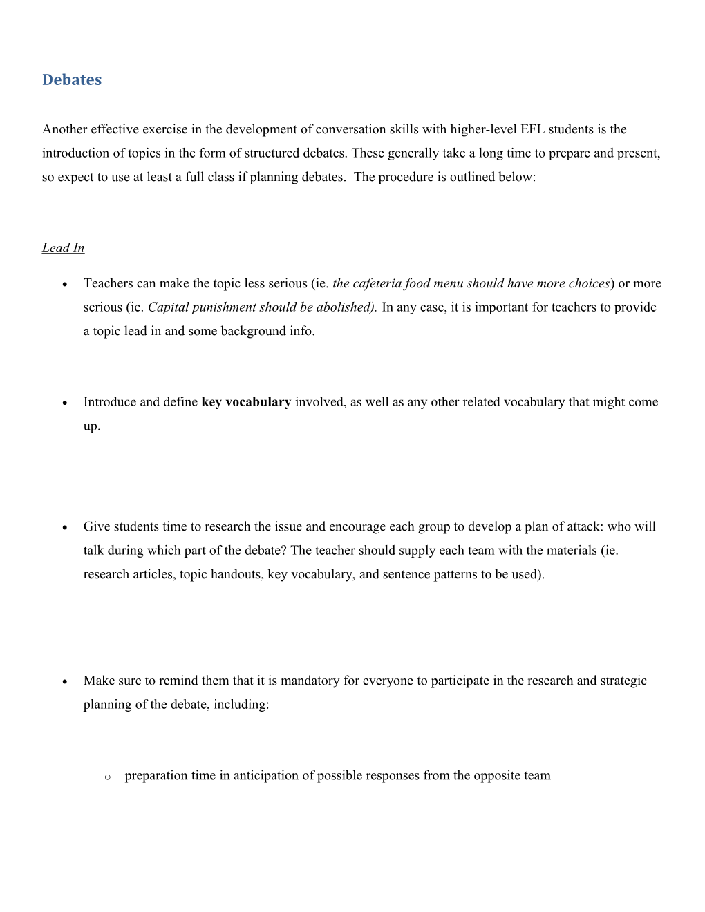 Another Effective Exercise in the Development of Conversation Skills with Higher-Level