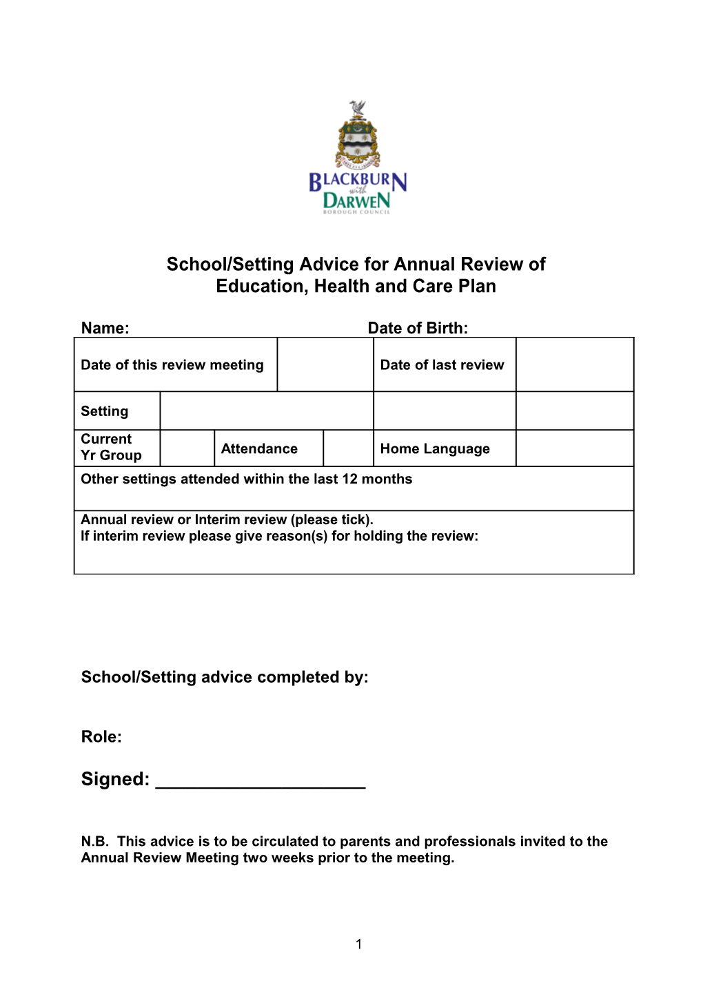 School/Setting Advice for Annual Review Of