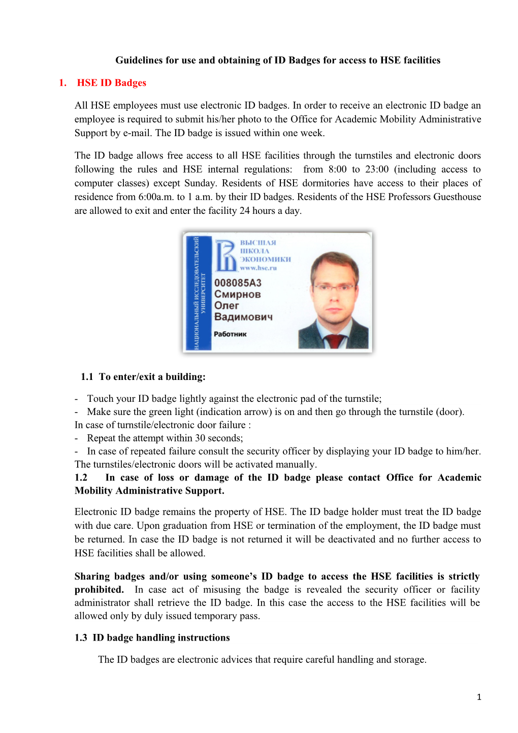 Guidelines for Use and Obtaining of ID Badges for Access to HSE Facilities