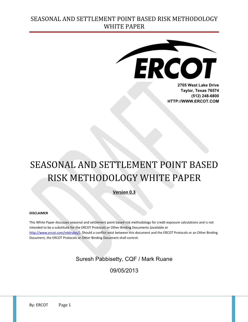 Seasonal and Settlement Point Based Risk Methodology White Paper