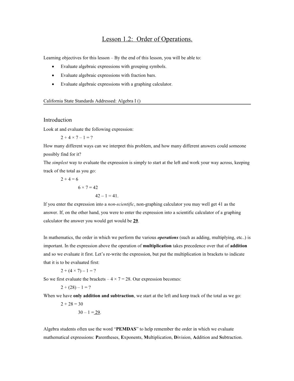 Evaluate Algebraic Expressions with Grouping Symbols