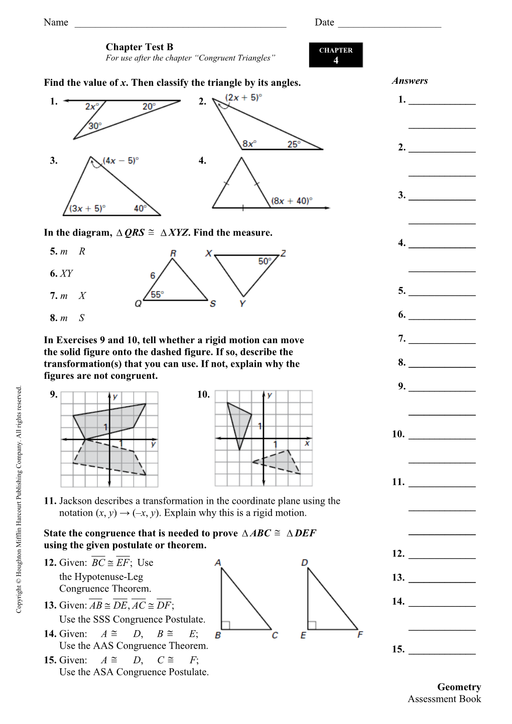 For Use After the Chapter Congruent Triangles
