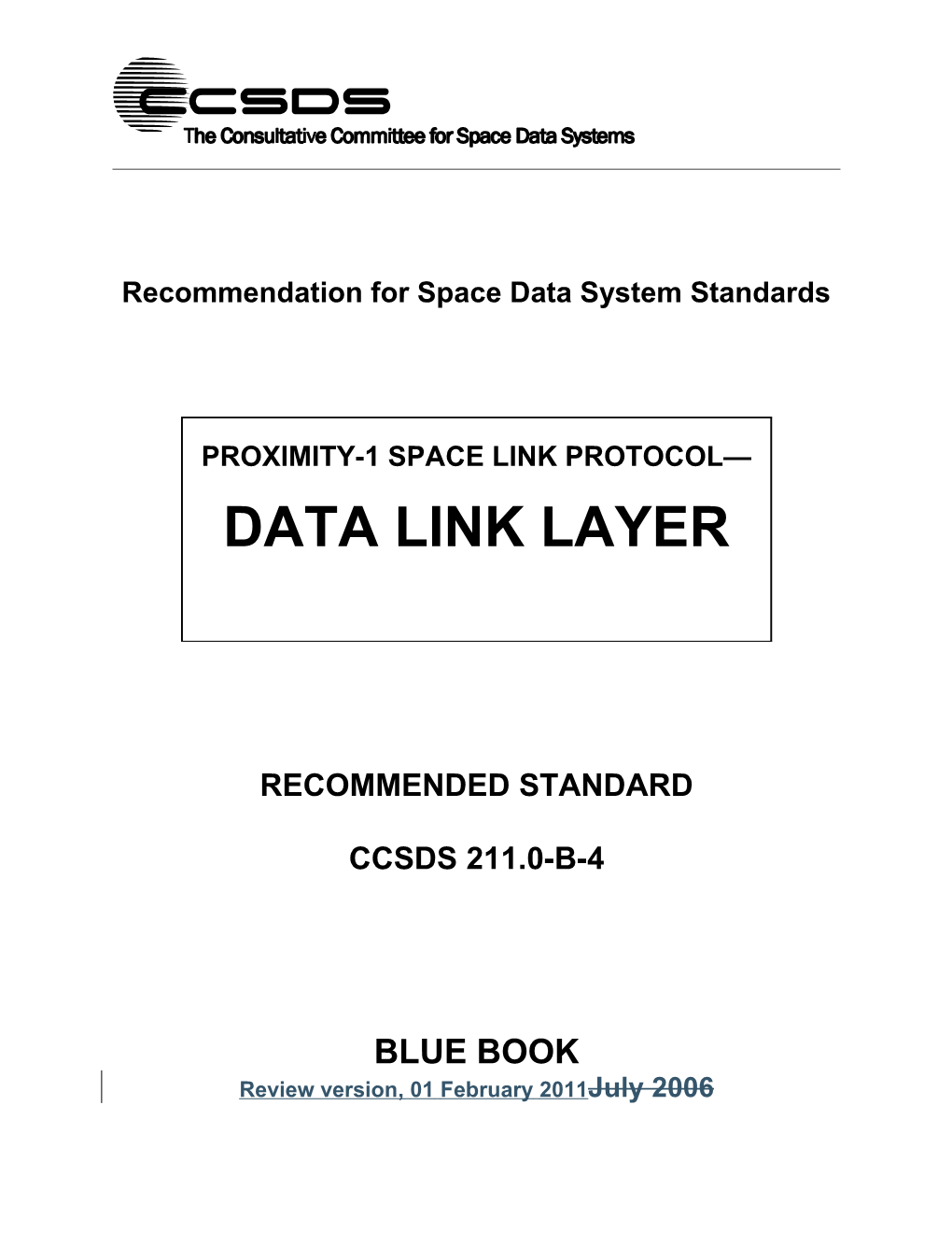 Proximity-1 Space Link Protocol Data Link Layer