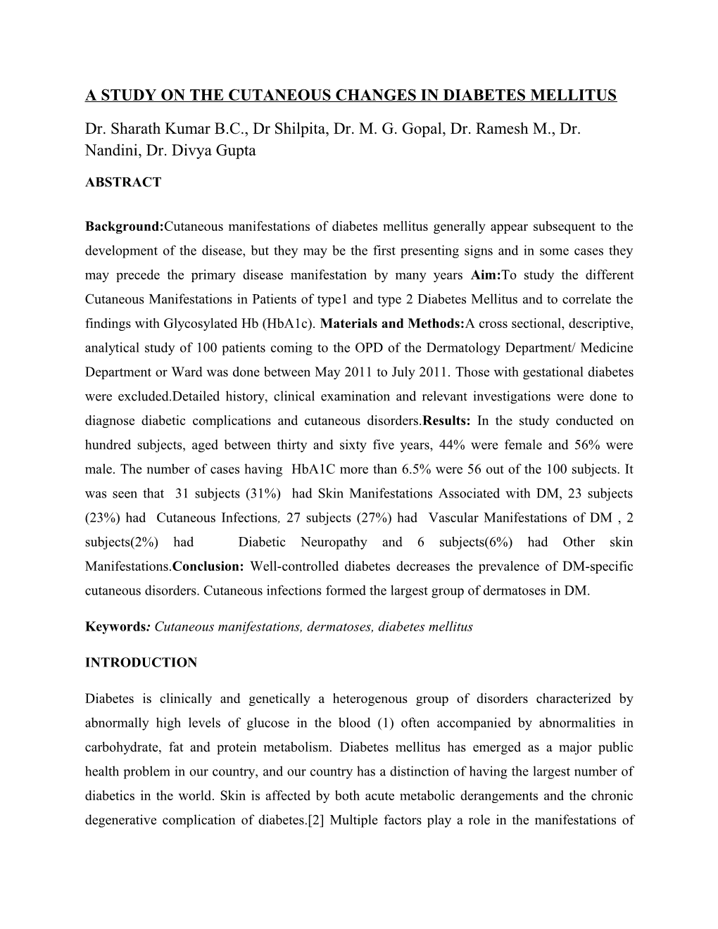 A Study on the Cutaneous Changes in Diabetes Mellitus