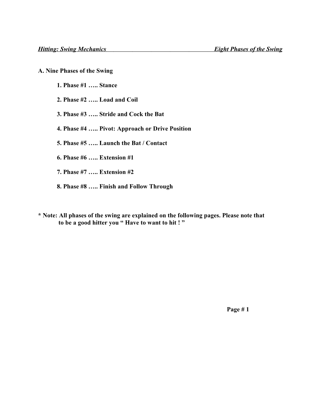 Hitting: Swing Mechanics Eight Phases of the Swing