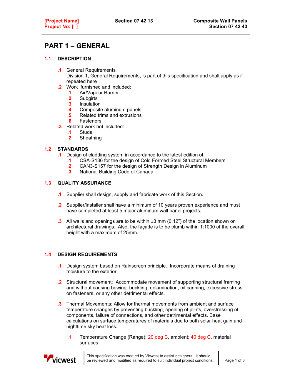 Division 1, General Requirements, Is Part of This Specification and Shall Apply As If Repeated