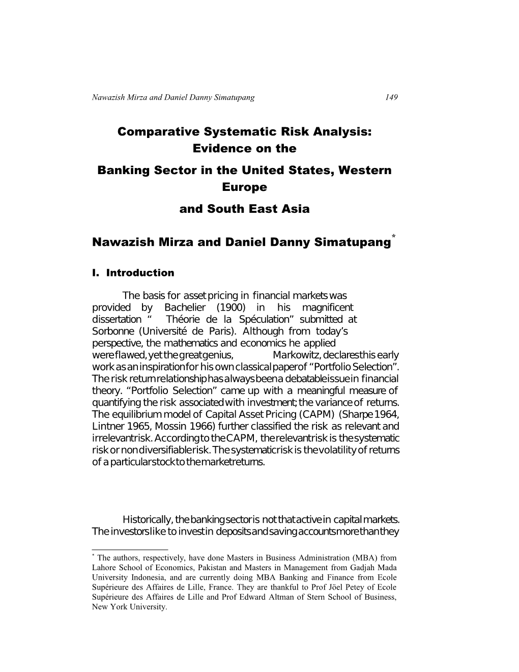 Comparative Systematic Risk Analysis: Evidence on The