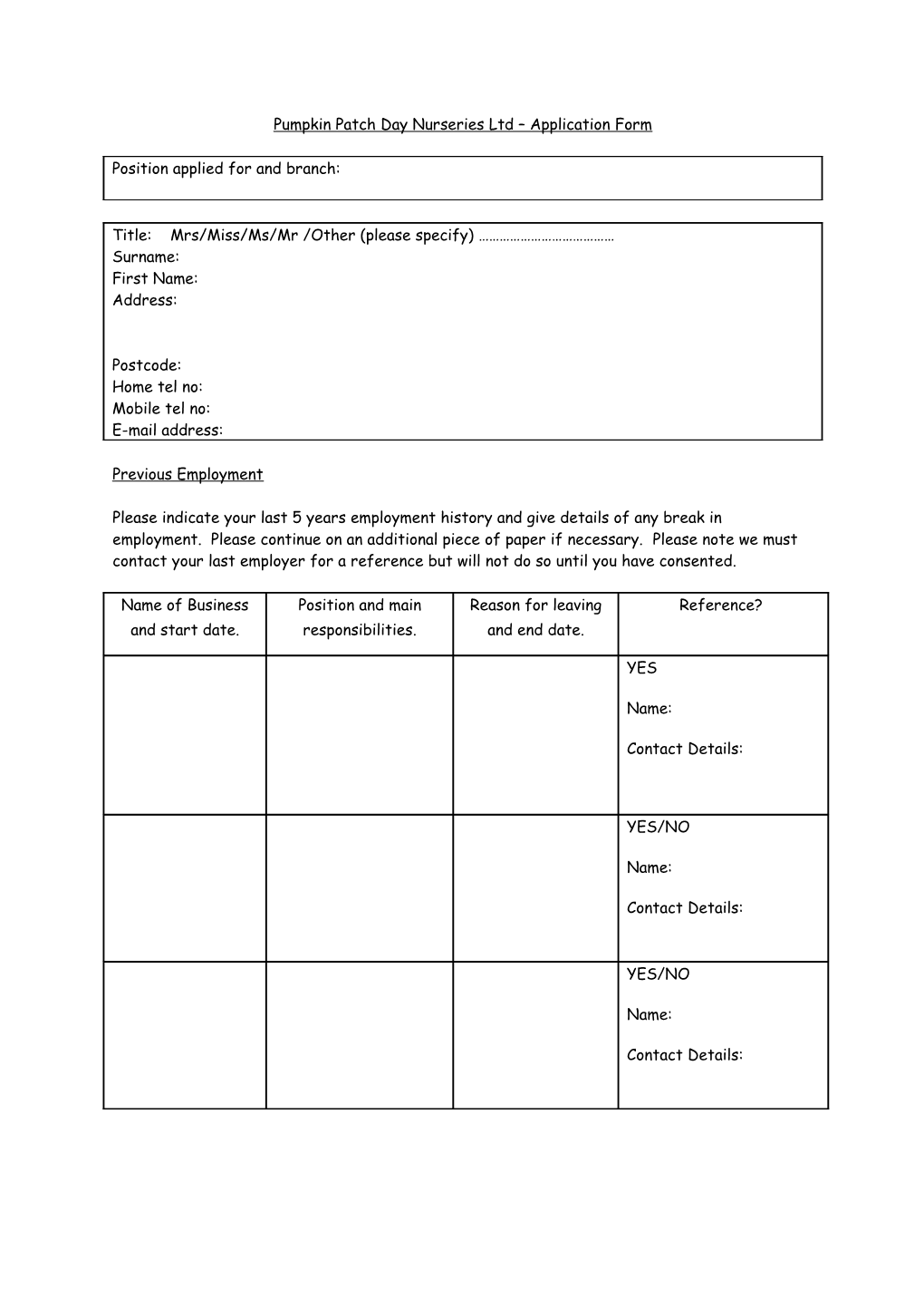 Pumpkin Patch Day Nurseries Ltd Application Form