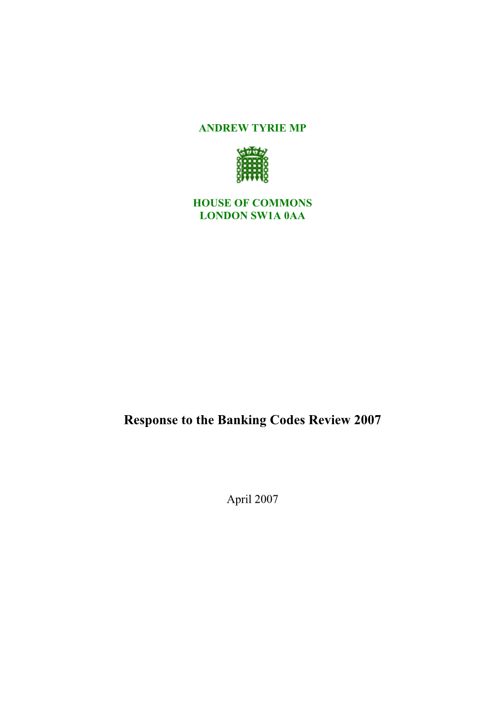 Response to the Banking Codes Review 2007