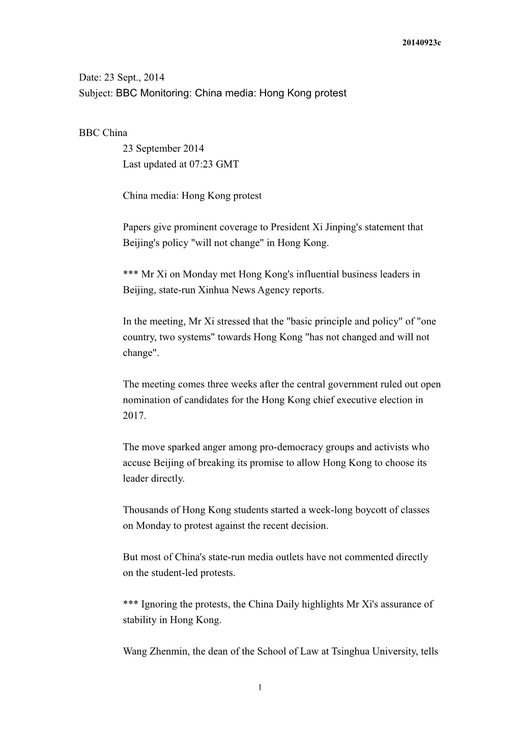Subject: BBC Monitoring: China Media: Hong Kong Protest