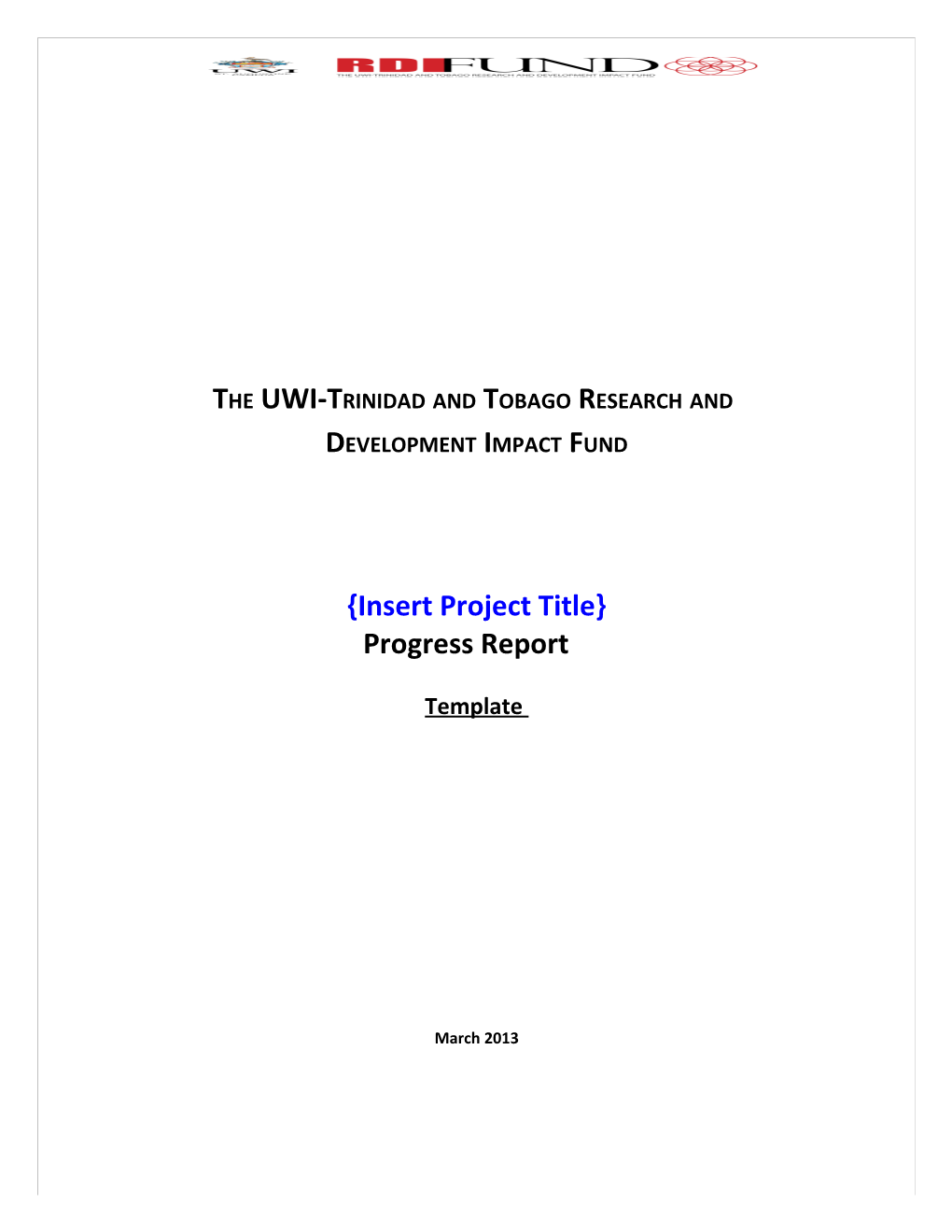 The UWI-Trinidad and Tobago Research and Development Impact Fund