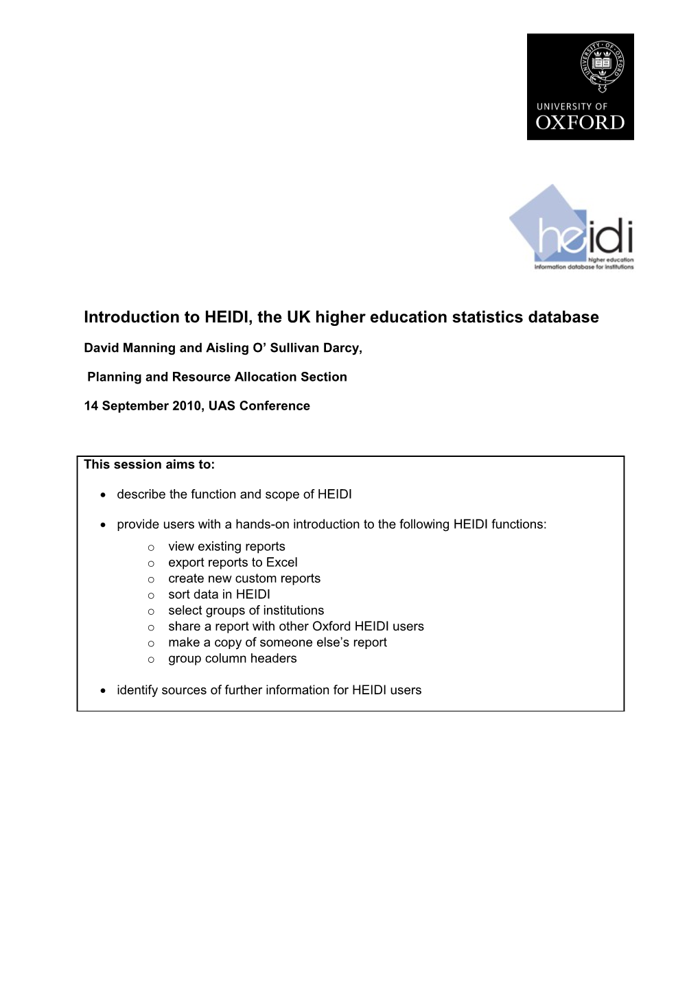 Introduction to HEIDI, the UK Higher Education Statistics Database: Hands-On Training Session